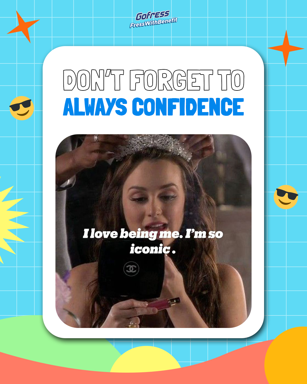 Desain Promosi Gofress Confidence